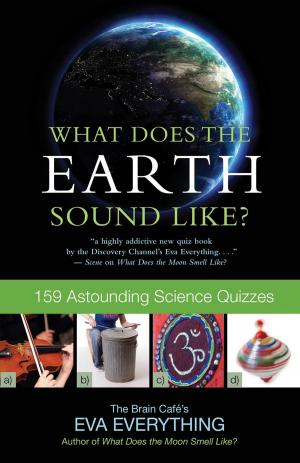 Cover of the book What Does the Earth Sound Like? by Greg Prato
