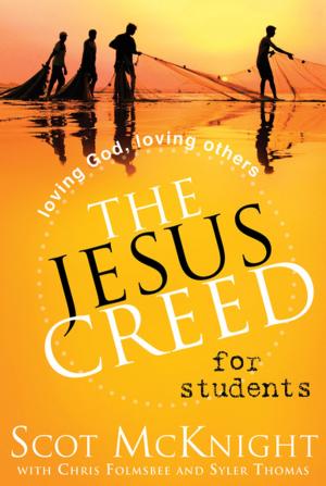 Cover of the book The Jesus Creed for Students by St. John Chrysostom