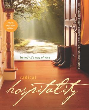 Cover of the book Radical Hospitality: Benedict's Way of Love by Andreas Andreopoulos