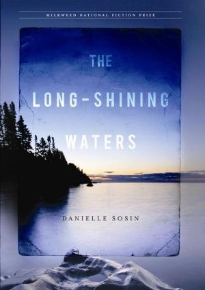 Cover of the book The Long-Shining Waters by Yi Lu