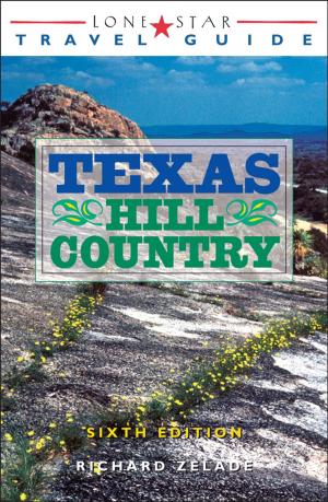 Cover of Lone Star Travel Guide to Texas Hill Country
