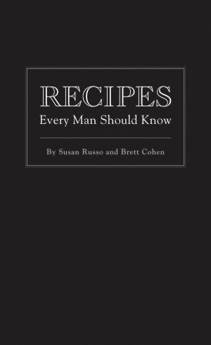 Cover of the book Recipes Every Man Should Know by Eric San Juan
