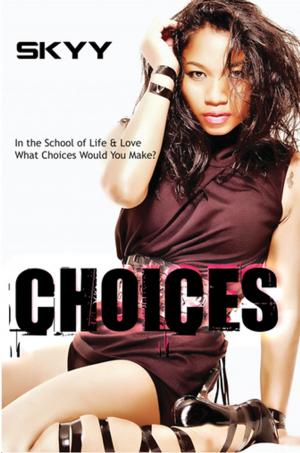 Cover of the book Choices by Monique Miller