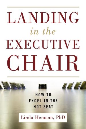 Cover of the book Landing in the Executive Chair by Patricia Telesco