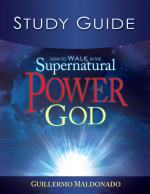 Cover of the book How to Walk in the Supernatural Power of God Study Guide by Yosef Albric
