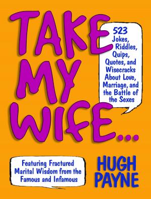 Cover of the book Take My Wife by Gesine Bullock-Prado