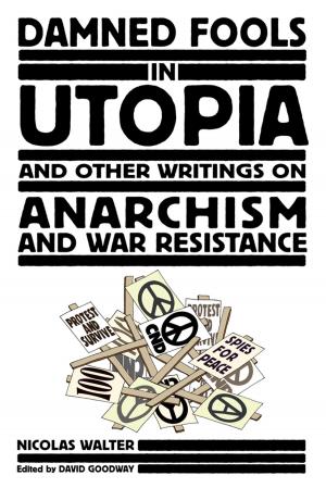 Book cover of Damned Fools in Utopia