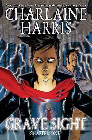 Cover of the book Charlaine Harris' Grave Sight Part 1 by Clara Noto, Roy Thomas