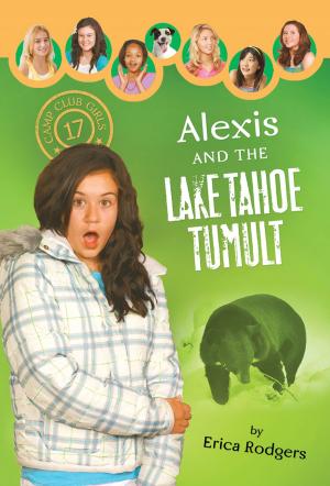 Book cover of Alexis and the Lake Tahoe Tumult