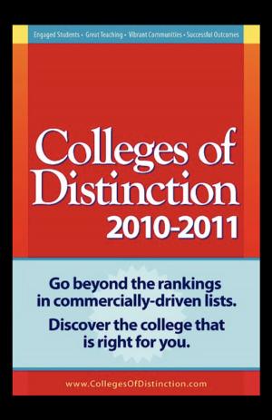 Cover of the book Colleges of Distinction 2010 - 2011 Guide by John Watt