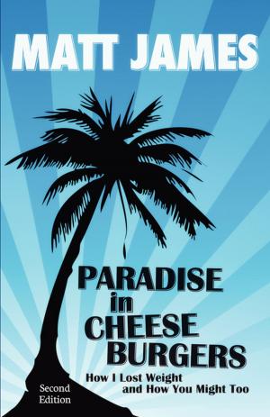 Book cover of Paradise in Cheeseburgers