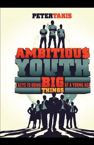 Cover of the book Ambitious Youth by Bob Wearley