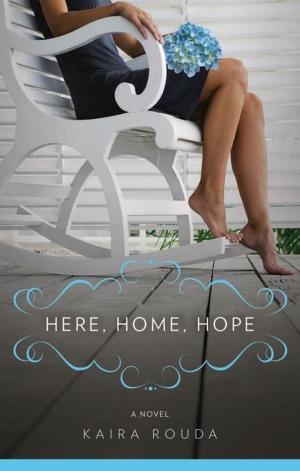 Cover of the book Here Home Hope by Lorhainne Eckhart