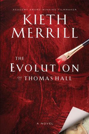 Cover of the book The Evolution of Thomas Hall by James L.  Ferrell