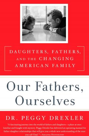 Cover of the book Our Fathers, Ourselves by Rita Francese