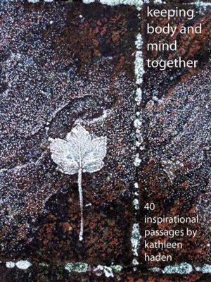 Book cover of Keeping Body and Mind Together - Part One