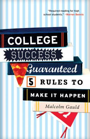 Cover of the book College Success Guaranteed by Richard P. McAdams