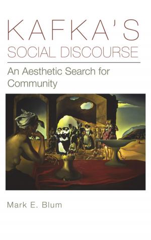 Cover of the book Kafka's Social Discourse by Deborah Anna Logan