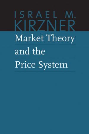 Cover of the book Market Theory and the Price System by Herbert Spencer