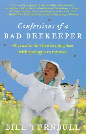 Cover of the book Confessions of a Bad Beekeeper by Tristan Gooley