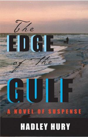 Cover of the book The Edge of the Gulf by Justin Scott