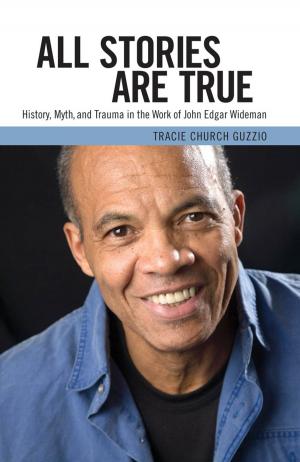 Cover of the book All Stories Are True by 