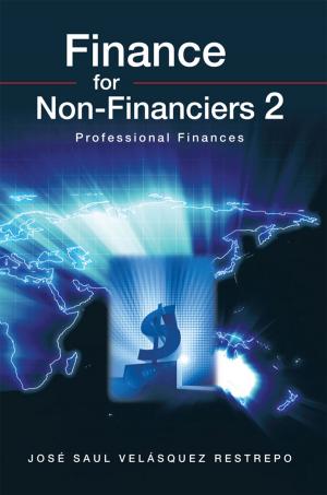 Cover of the book Finance for Non-Financiers 2 by Dr. Iosmar Alvarez
