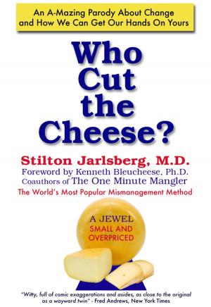 Cover of the book Who Cut The Cheese? by Melanie Cusick-Jones