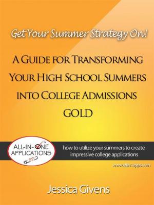 Cover of the book Get Your Summer Strategy On! by Steve Lingenfelter, Patrick McCalla, Heath Michael Bottomly