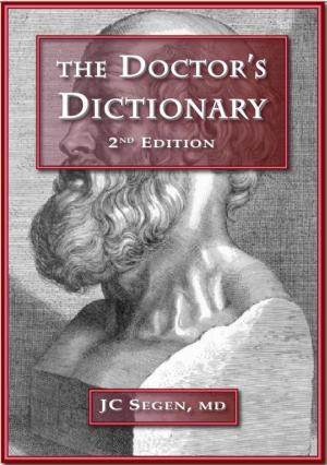 Cover of the book The Doctors' Dictionary, 2nd edition by Erica De Mane