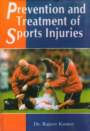 Cover of the book Prevention and Treatment of Sports Injuries by Dr. Altaf Hussain Bhatt