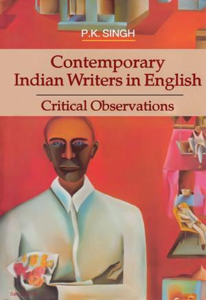 Cover of the book Contemporary Indian Writers in English by Dr. Gulrez Roshan Rahman