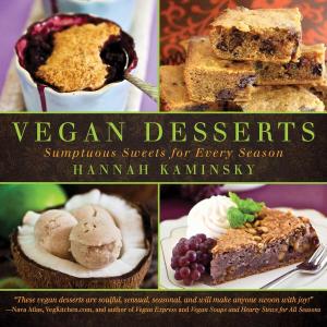 Cover of the book Vegan Desserts by Diane W. Kyle, Ellen McIntyre, Karen B. Miller, Gayle H. Moore
