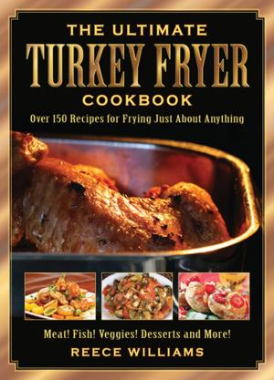 Cover of the book The Ultimate Turkey Fryer Cookbook by Patricia Austin