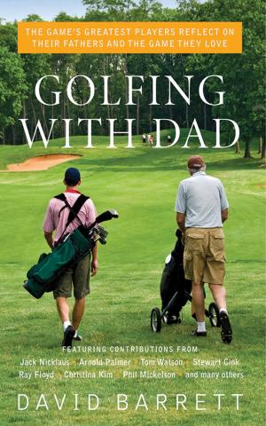 Cover of the book Golfing with Dad by David Scheidecker, William Freeman