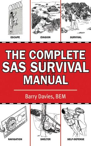 Cover of the book The Complete SAS Survival Manual by Monte Burch