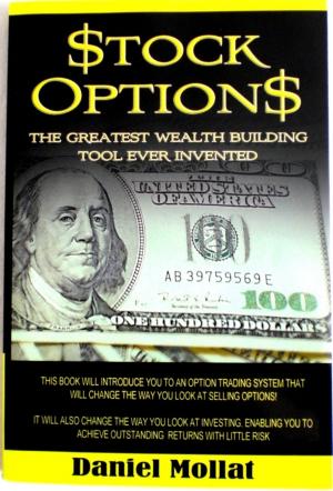 bigCover of the book Stock Options: The Greatest Wealth Building Tool Ever Invented by 