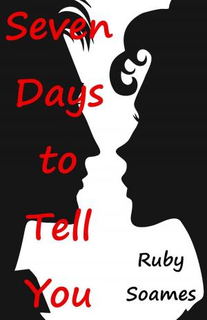 Cover of the book Seven Days to Tell You by Samuel B. Harding
