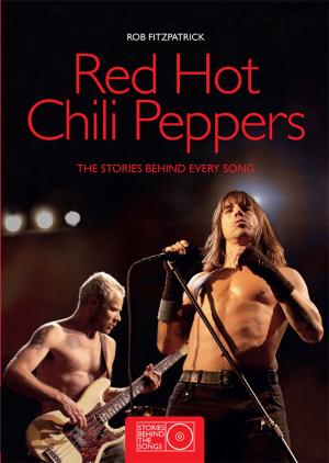 Cover of the book Red Hot Chili Peppers by Steve Turner