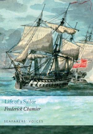 Cover of the book Life of a Sailor by Reginald Burton (LtCol)
