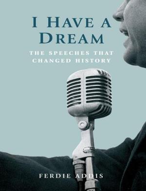 Cover of the book I Have a Dream by Daniel Smith