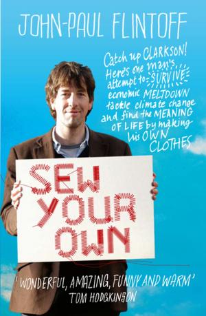 Cover of the book Sew Your Own by Danny Dorling, Carl Lee