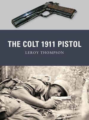 Cover of the book The Colt 1911 Pistol by Paolo Emilio Papò