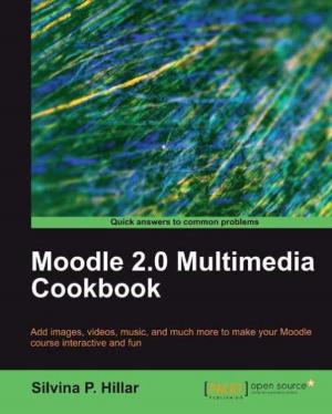 Cover of the book Moodle 2.0 Multimedia Cookbook by Daniel Bartholomew
