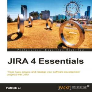 Cover of the book JIRA 4 Essentials by Bhanu Birani