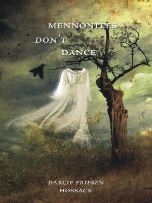 Cover of Mennonites Don't Dance