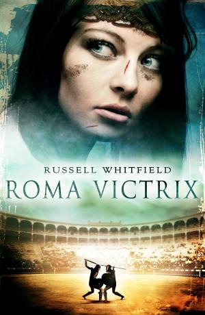 Cover of the book Roma Victrix by Tim Murgatroyd