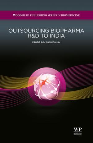 Cover of the book Outsourcing Biopharma R&D to India by Tara Mahfoud, Sam McLean, Nikolas Rose