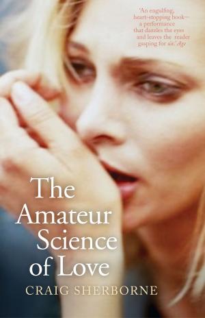 bigCover of the book The Amateur Science of Love by 