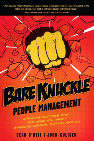 Cover of the book Bare Knuckle People Management by Dr. Laurie Ann Levin